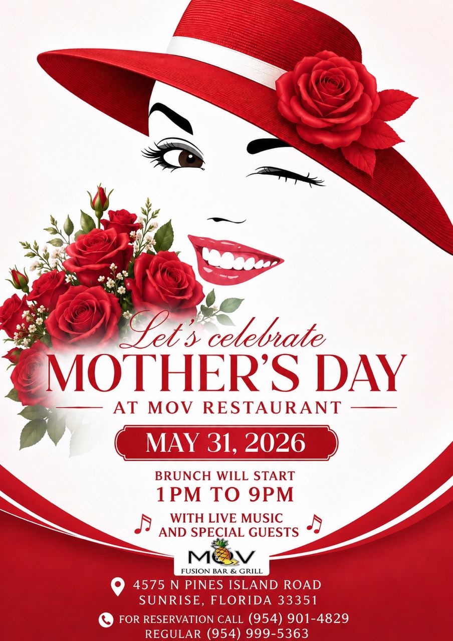 Mother's Day brunch poster - May 31, 2026 at MOV Fusion Bar & Grill, Sunrise, Florida